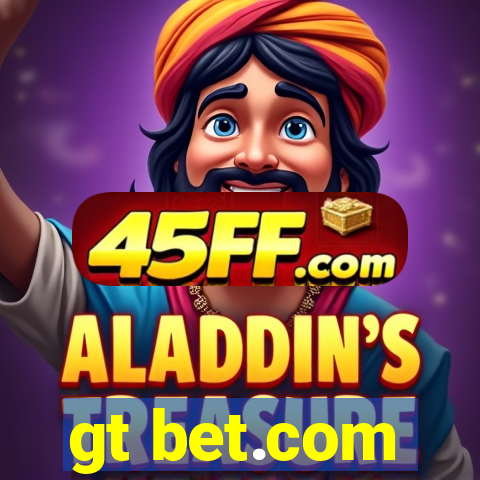 gt bet.com